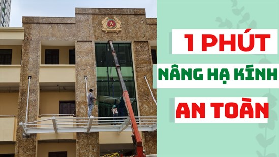 Máy Nâng Kính Hà Thành có gì hấp dẫn?